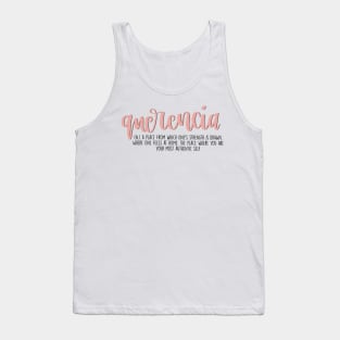 Querencia Aesthetic Word Definition Tank Top